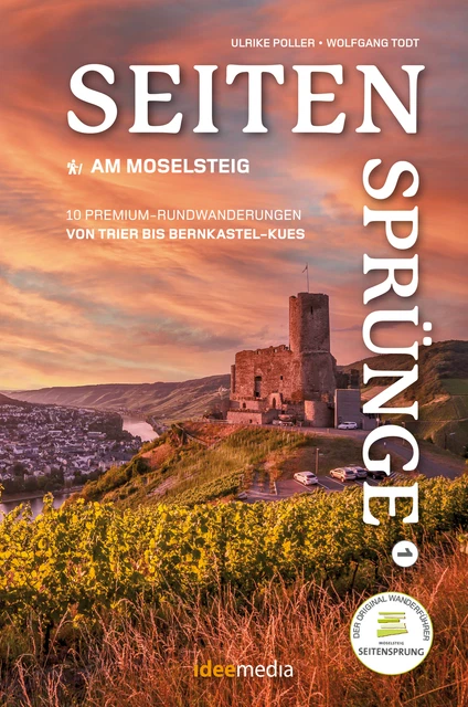 Ulrike Poller; Wolfgang Todt; Uwe Schöllkopf / Moselsteig Seitensprünge Band 1 -
