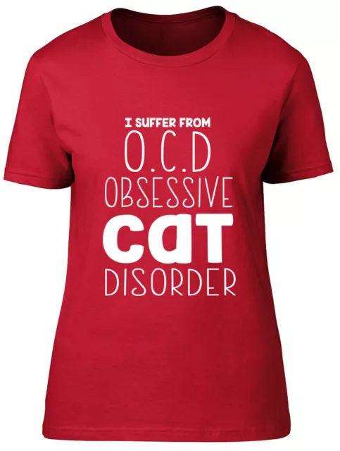 T-shirt donna I Suffer from OCD Obsessive Cat Disorder divertente