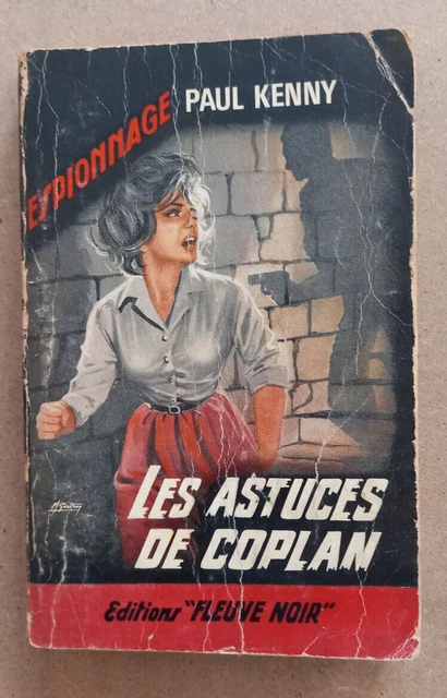 LIBRO ROMANZO LES ASTUCES DE COPLAN Paul Kenny 1974 Fleuve Noir In ...
