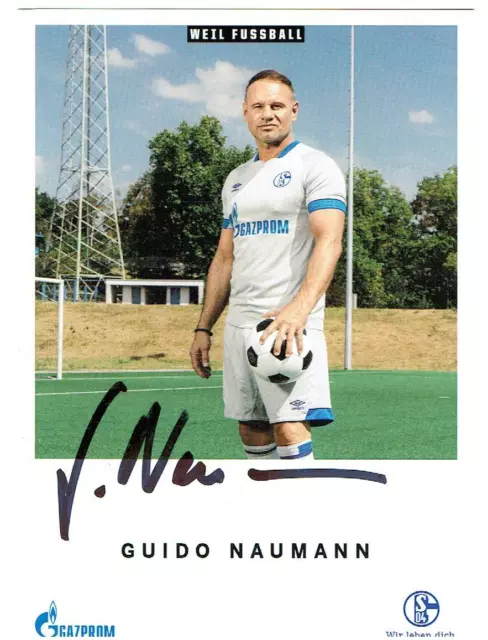 Guido Naumann  AK 18/19 FC Schalke 04 Traditionsmann. mit original Unterschrift