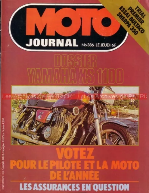 MOTO JOURNAL  386 YAMAHA XS 1100 Bultaco 350 Sherpa HONDA XLS 500 XR Steve BAKER