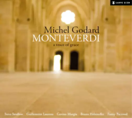 Claudio Monteverdi Michel Godard/Monteverdi: A Trace of Grace (CD) Album