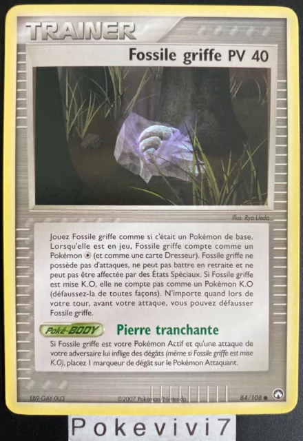 Carte Pokemon FOSSILE GRIFFE PV40 84/108 Bloc EX Gardiens du Pouvoir FR NEUF