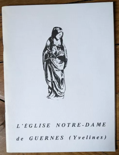 L'église Notre-Dame de Guernes (Yvelines) - 1988