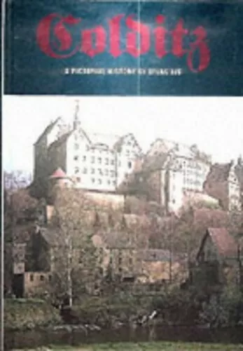 Colditz: A Pictorial History by Ray, David Hardback Book The Fast Free Shipping
