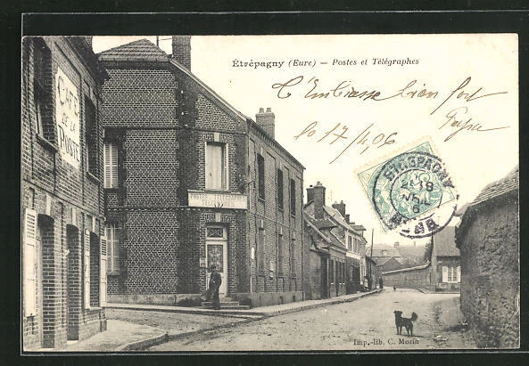 CPA Étrépagny, Postes et Tèlègraphes 1906