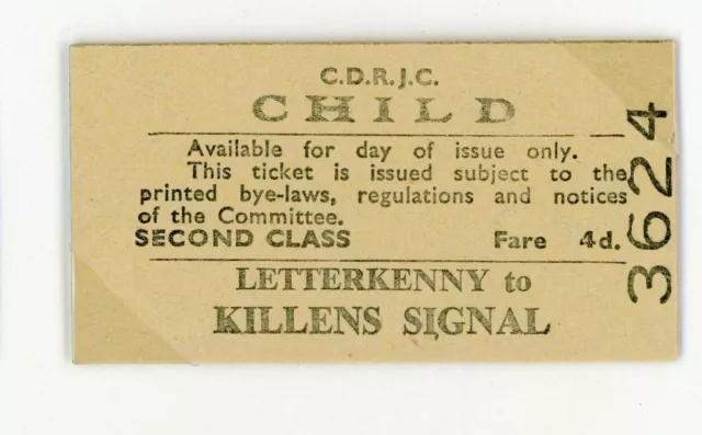 Railway Ticket Irish CDRJC 2nd Class Single Child Letterkenny - Killens Signal