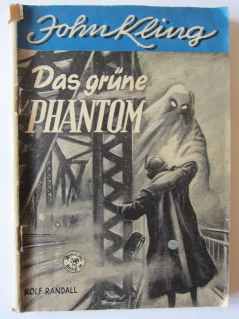 John Kling "Das grüne Phantom" Band 26