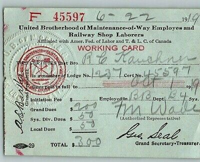 1919 United Brotherhood Maintenance-Way Employes Railway Shop Laborers Work Card