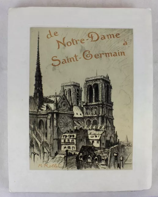 Maurice Rollet De Notre-Dame à Saint-Germain 13 eaux-fortes Exemplaire sur japon