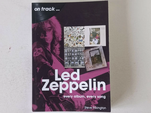 Led Zeppelin One Tracklist LED ZEPPELIN ON Track - Every Album, Every Song - Author : Steve ...