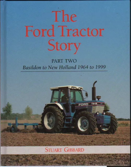Book 'The Ford Tractor Story Part Two' - Stuart Gibbard