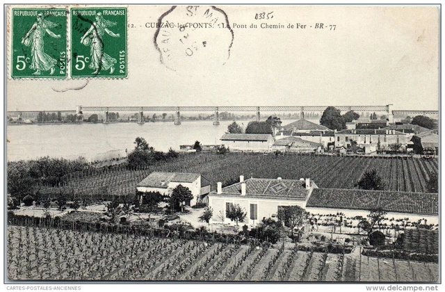 33 CUBZAC LES PONTS - le pont du chemin de fer