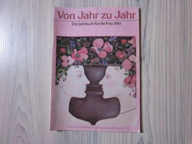 DDR ZEITSCHRIFT ~ VON JAHR ZU JAHR  ~ Jahrbuch 1984 ~ Verlag für die Frau