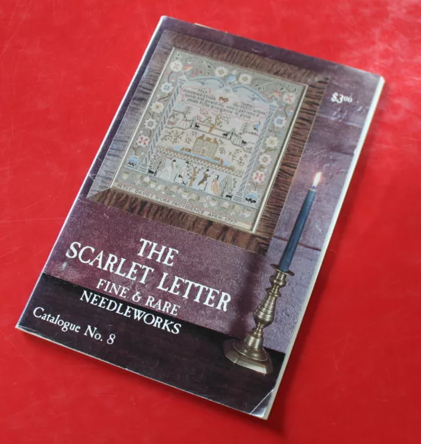 Catalogue N°8 de 1990 "The Scarlet Letter" Fine & Art Needleworks *