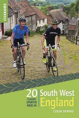 20 Classic Sportive Rides in South West England - 9781852847449