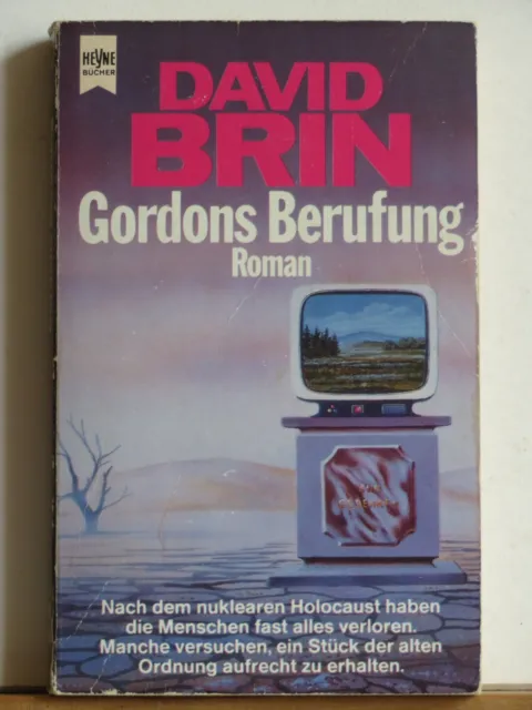 David Brin: Gordons Berufung - Roman - Science Fiction