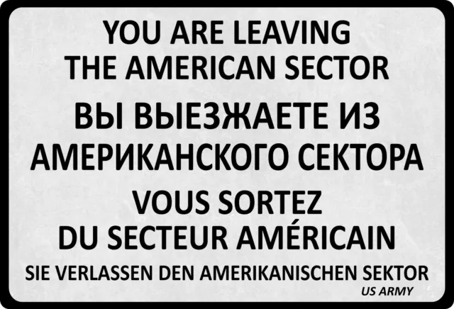 Blechschild 20x30cm gewölbt You Are Leaving The American Sector Deko Schild