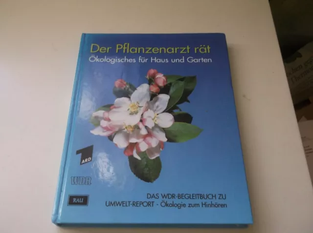 Buch "Der Pflanzenarzt rät"  Begleitbuch zum WDR Umwelt-Report