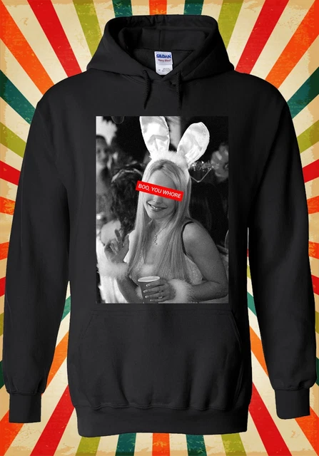 Felpa con cappuccio top Boo You Wh**re sexy coniglietta divertente uomo donna unisex 2889