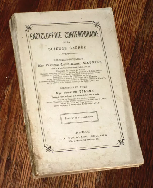 encyclopédie contemporaine de la science sacrée T. X Tilloy