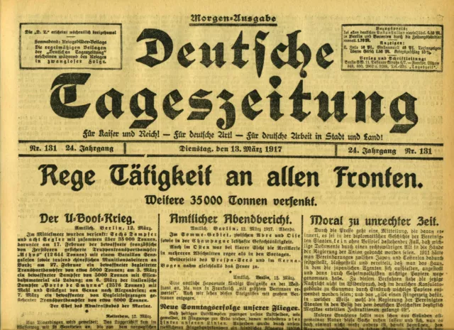 1917 Deutsche Tageszeitung WWI Zunehmende Gefechtstätigkeit an allen Fronten