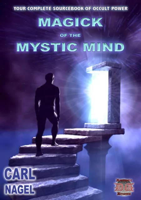 MAGICK OF THE MYSTIC MIND Carl Nagel Finbarr Occult Magic Black Grimoire Magick