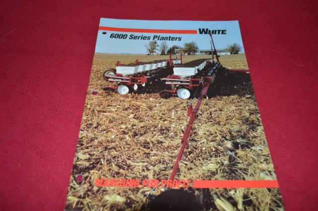 White Tractor 6000 Series Planter Dealers Brochure MISC