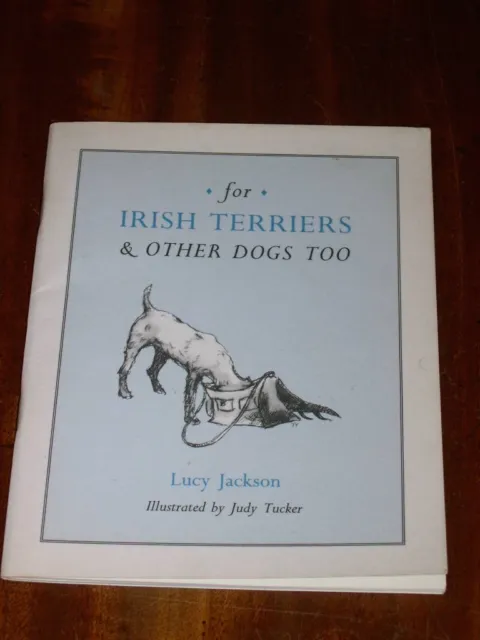 Rare Irish Terrier Dog Story Book 1St 1993 "For Irish Terriers" By Lucy Jackson