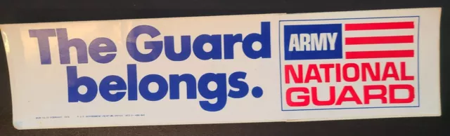 bumper sticker Army National Guard The Guard Belongs 12"x3"