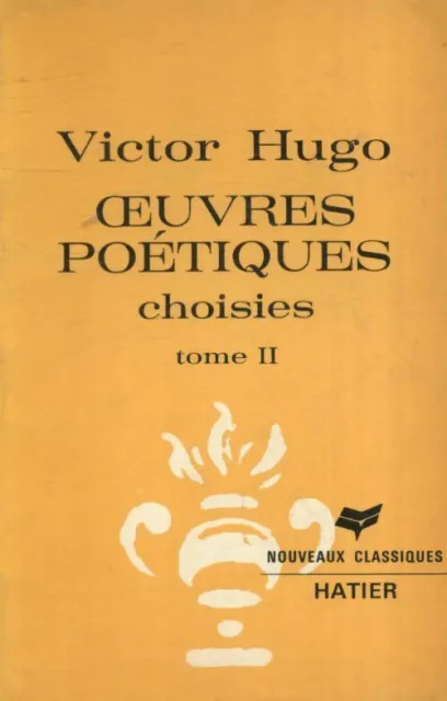 2491950 - Oeuvres poétiques choisies tome II - Victor Hugo