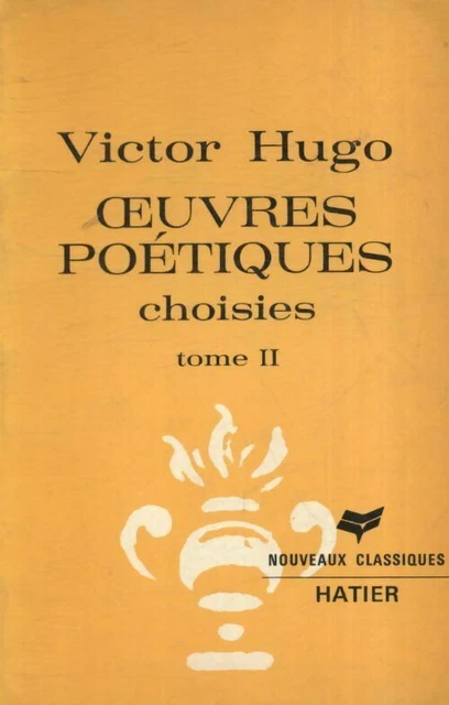2491950 - Oeuvres poétiques choisies tome II - Victor Hugo