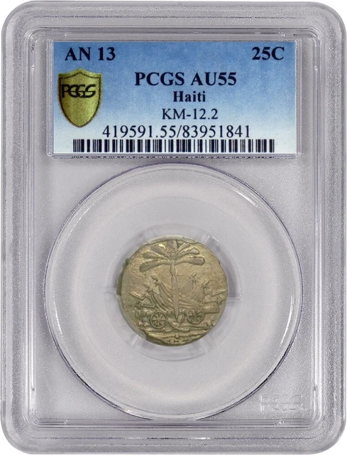 1816 AN13 25C Haiti 25 Centimes Silver KM-12.2 PCGS Secure Gold Shield AU55