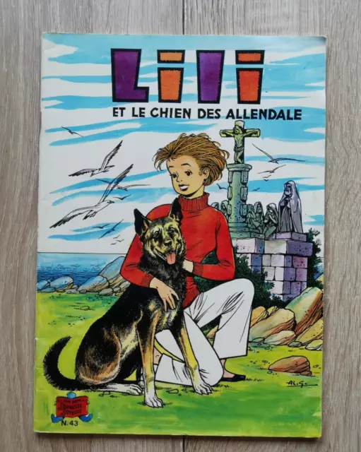 Espiegle Lili  ** 4Eme Serie N° 43 Lili Et Le Chien Des Allendale **  1979 Al