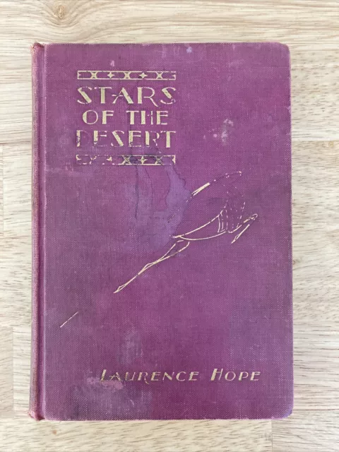 Stars Of The Desert (Laurence Hope - 1909)