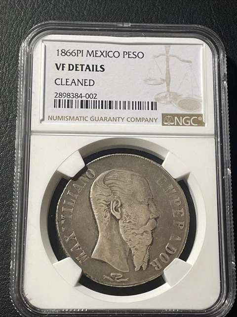 1866 Pi MEXICO Maximilian PESO NGC VF DETAILS 1866 Pi MEXICO Maximilian PESO NGC VF DETAILS