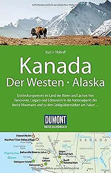 DuMont Reise-Handbuch Reiseführer Kanada, Der Westen,... | Book | condition good