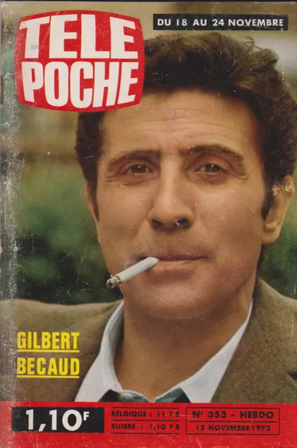 Tele Poche 1972  N° 353  Complet   Gilbert Becaud