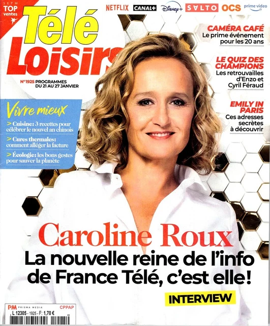 TELE LOISIRS N° 1925 Caroline Roux Nouvelle Reine De L Info Emily In ...
