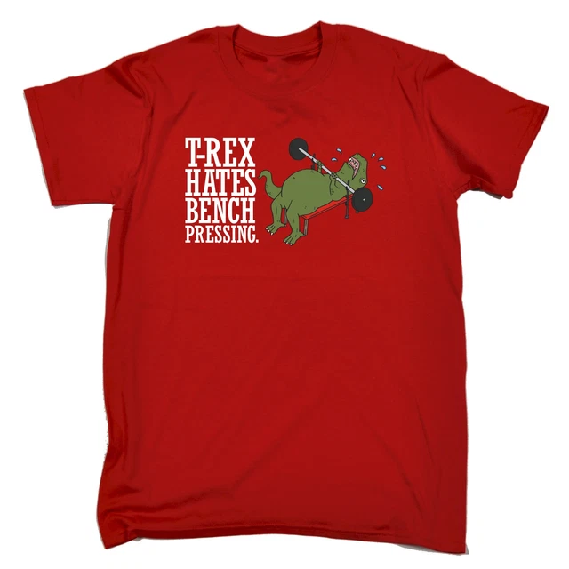 T-Rex Hates Bench Pressing MENS T SHIRT birthday dinosaur dino cute funny gift