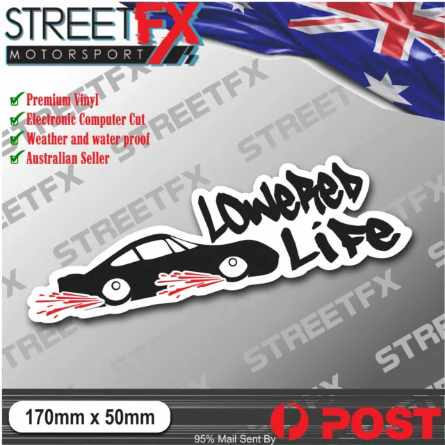 Lowered Life Sticker Decal Humour Funny JDM Stance Coilovers suspension illest