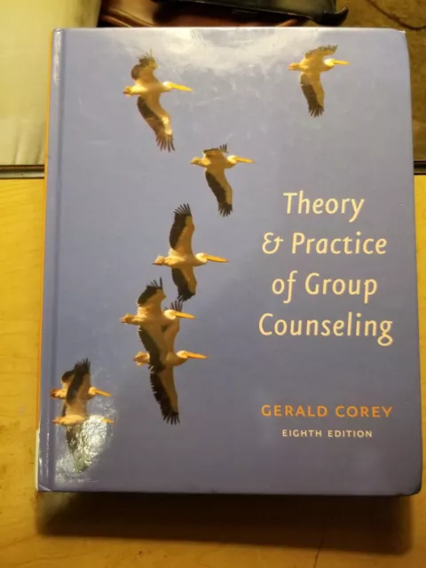 Theory and Practice of Group Counseling, Corey 8th Ed. ISBN 978-0-8400-3386-4