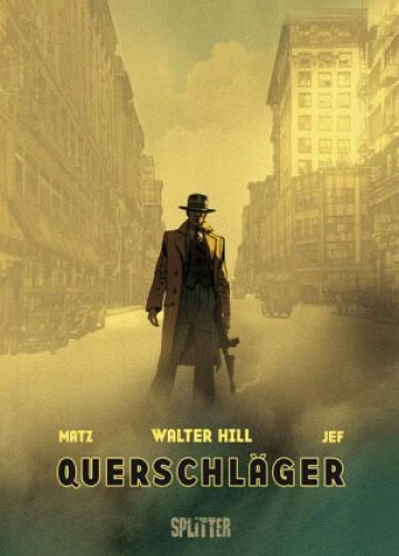 Querschläger|Jef; Matz; Walter Hill|Gebundenes Buch|Deutsch|ab 16 Jahren
