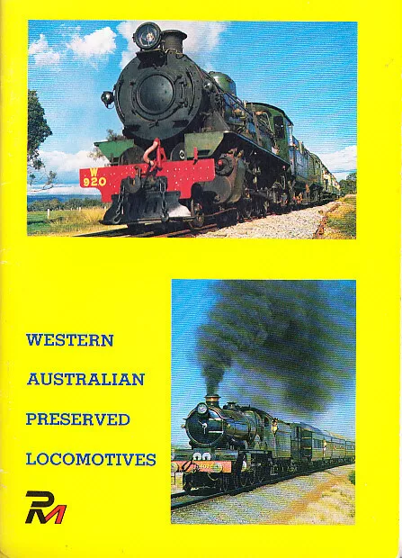 Western Australian Preserved Locomotives  STEAM RAILWAYS