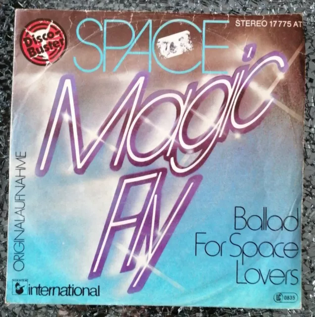 Space Schallplatte Vinyl Single 7 " Magic Fly Originalaufnahme