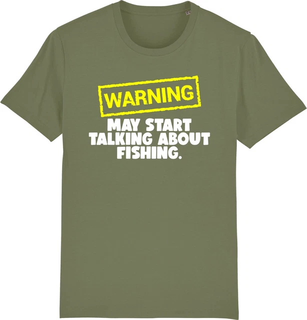 T-shirt unisex Warning May Start Talking About FISHING Fisherman divertente slogan