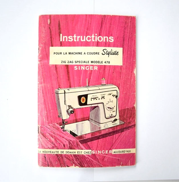 INSTRUCTION BOOK MANUAL for Singer Model 478 Sewing Machine FRENCH 4.