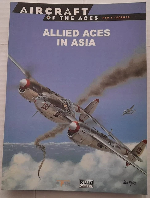 Osprey - Aircraft of the Aces -   Allied Aces in Asia