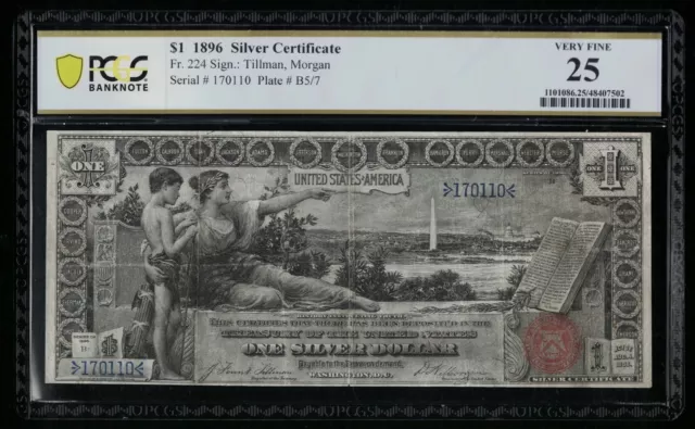 SC 1896 $1 Fr.224 Silver Certificate Educational Note PCGS 25 Very Fine (110)