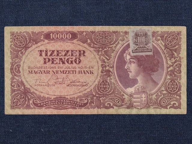 Hungary Inflation Serie After the War (1945-1946) 10000 Pengo Banknote 1945
